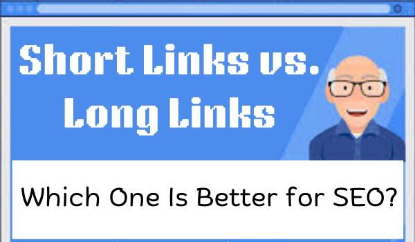 Short Links vs. Long Links: Which One Is Better for SEO?